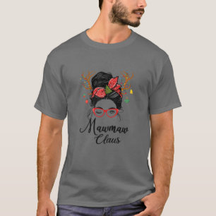 Camiseta Mujeres Mawmaw Claus Messy Bun Wink Navidades de o