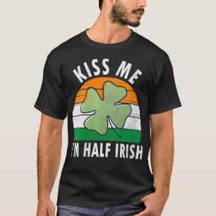 Camiseta Mujeres me besan soy mitad irlandés Día de los Sai