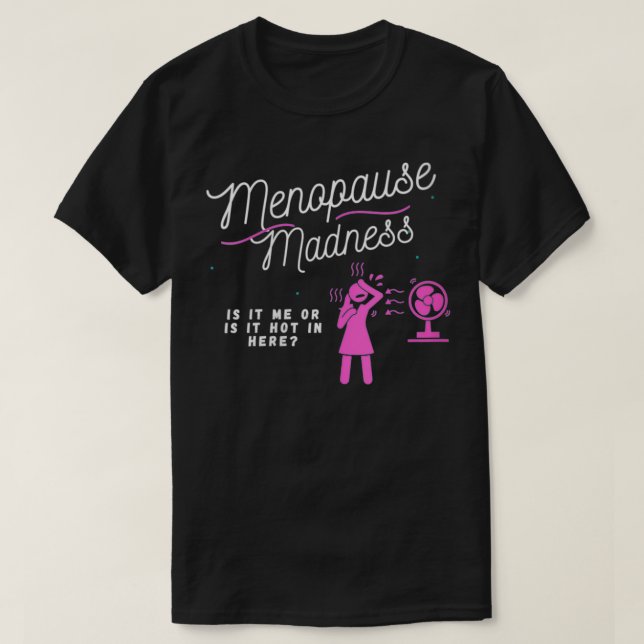 Camiseta Mujeres Menopausia Madness VNeck  (Diseño del anverso)