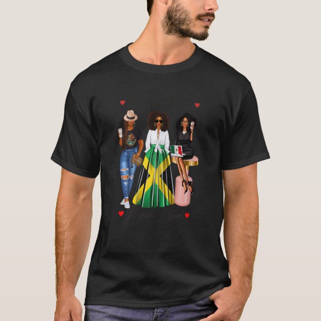 Camiseta Mujeres mexicanas negras mitad mexicanas jamaiquin (Anverso)