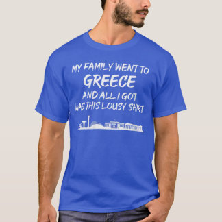 Camiseta Mujeres Mi familia fue a Grecia y todo lo que cons