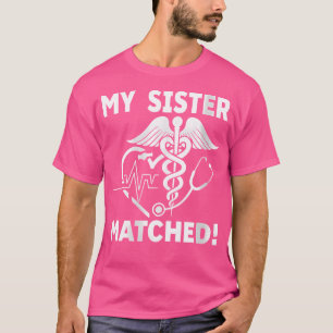 Camiseta Mujeres Mi Hermana Coincidió Con El Día Del Partid