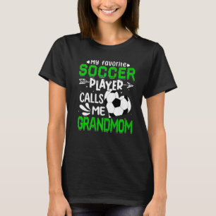 Camiseta Mujeres mi jugador favorito de fútbol me llama abu
