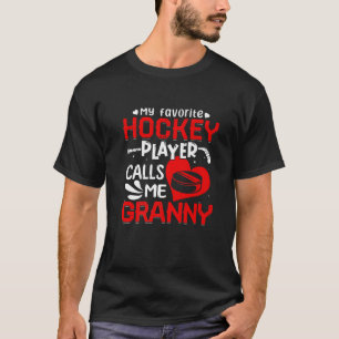 Camiseta Mujeres mi jugador favorito de hockey me llama abu