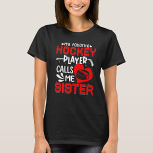 Camiseta Mujeres mi jugador favorito de hockey me llama her
