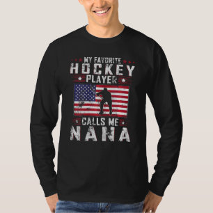 Camiseta Mujeres mi jugador favorito de hockey me llama Nan