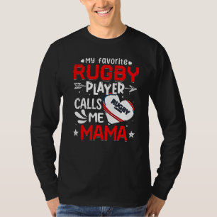 Camiseta Mujeres mi jugador favorito de rugby me llama mamá