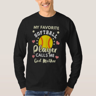 Camiseta Mujeres Mi jugador favorito de Softball me llama D