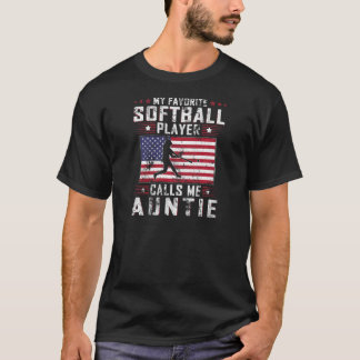 Camiseta Mujeres Mi jugador favorito de Softball me llama t