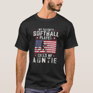Camiseta Mujeres Mi jugador favorito de Softball me llama t