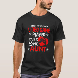 Camiseta Mujeres mi jugador favorito de videojuegos me llam