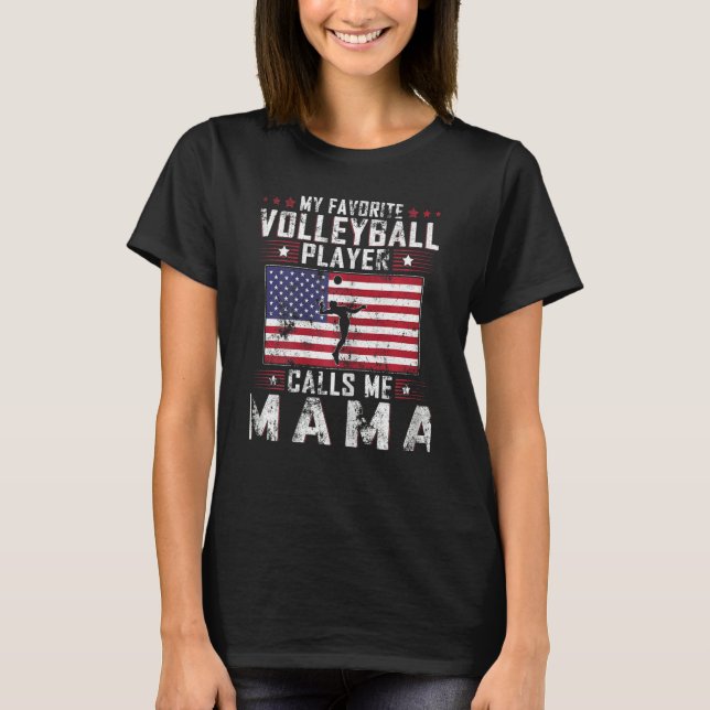 Camiseta Mujeres mi jugador favorito de voleibol me llama m (Anverso)