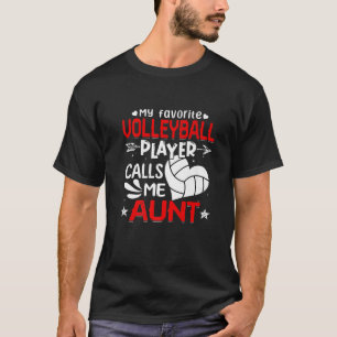 Camiseta Mujeres mi jugador favorito de voleibol me llama t