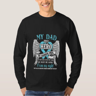 Camiseta Mujeres Mi papá mi héroe mi ángel de la guarda que