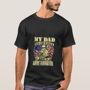 Camiseta Mujeres Mi papá tiene a tu hija del ejército orgul