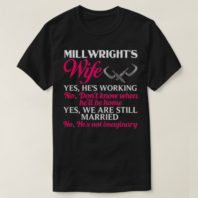 Camiseta Mujeres Millwright Esposa Entrenamiento Industrial (Diseño del anverso)