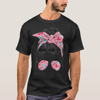 Camiseta Mujeres Mujeres Dental Life Messy Bun Hair Sunglas