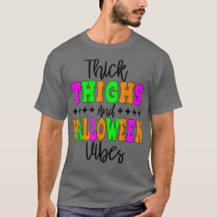 Camiseta Mujeres mujeres ricas muslos gruesos y vibraciones