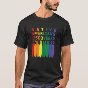Camiseta Mujeres nativas americanas descubiertas coloridas 