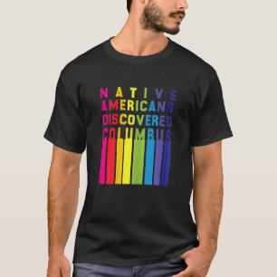 Camiseta Mujeres nativas americanas descubiertas coloridas 