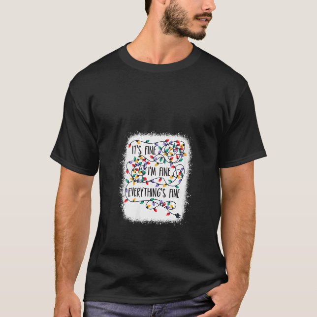 Camiseta Mujeres Navidades Luces Estoy Bien Todo Es Fin (Anverso)