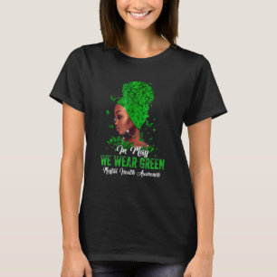 Camiseta Mujeres Negras En Mayo Usamos Awa De Salud Mental 