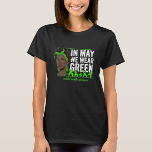 Camiseta Mujeres Negras En Mayo Usamos Awa De Salud Mental