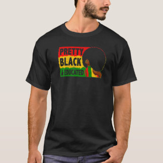 Camiseta Mujeres Negras Guapas Y Educadas Mes de la Histori