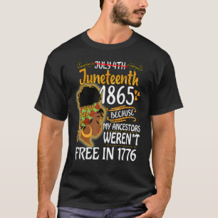 Camiseta Mujeres Negras Juntas Porque Mi Ancestro Era Libre