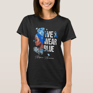 Camiseta Mujeres Negras Usamos Alopecia Azul
