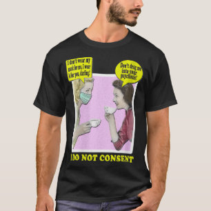 Camiseta Mujeres No Concuerdo con la vincha de boquilla ant