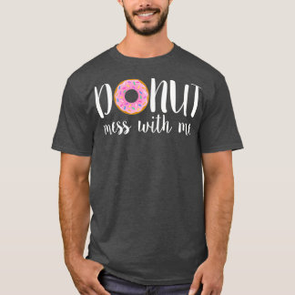 Camiseta MUJERES NO SE ENFRENTAN CONMIGO CONMIGO Scasm Pun
