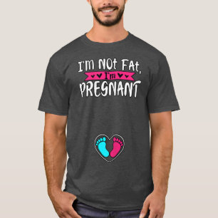 Camiseta Mujeres No soy gorda Soy Maternidad Embarazada Gén