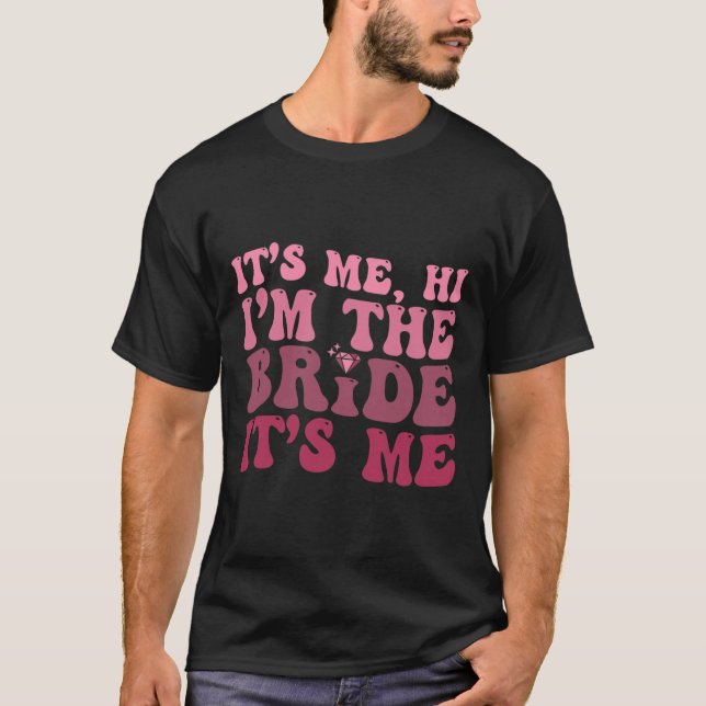 Camiseta Mujeres Novia Diversión Es Yo Hola Soy La Novia So (Anverso)