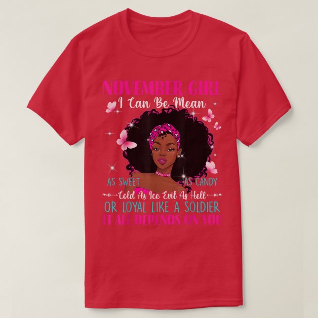 Camiseta Mujeres Noviembre Chica Puedo Ser Tan Dulce Como P (Diseño del anverso)