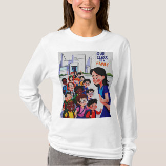 Camiseta Mujeres Nuestra clase es una familia