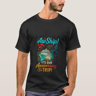 Camiseta Mujeres Nuestro Aniversario Viaje Parejas divertid