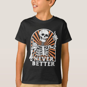Camiseta Mujeres Nunca Mejor Esqueleto Pulgar Arriba Retro