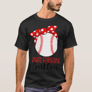 Camiseta Mujeres ocupadas elevando balancines Béisbol Mamá 