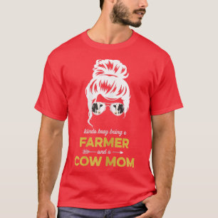 Camiseta Mujeres ocupadas siendo agricultoras y madres vaca