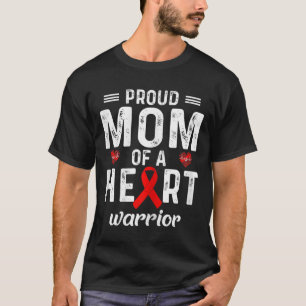 Camiseta Mujeres Orgullosas Mamá De Una Enfermedad Cardíaca