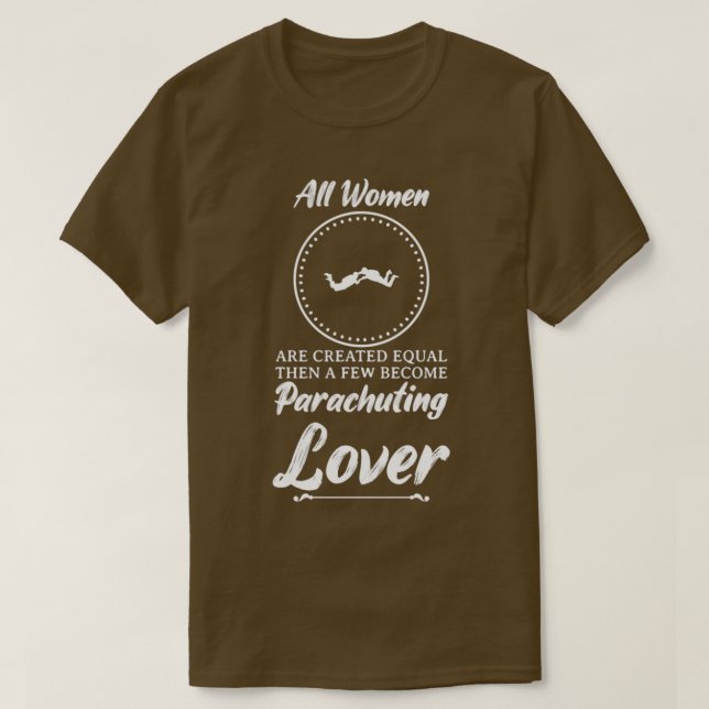 Camiseta Mujeres Paracaidistas Lover Gracioso Diseño Para R (Diseño del anverso)