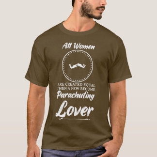 Camiseta Mujeres Paracaidistas Lover Gracioso Diseño Para R