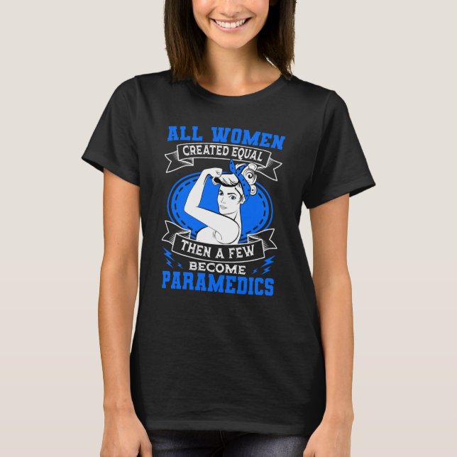 Camiseta Mujeres paramédicas Técnicas Médicas de Emergencia (Anverso)