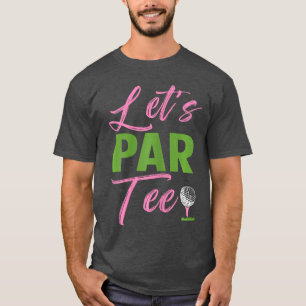 Camiseta Mujeres Parlemos Par Golf Divertido Golfista Chica