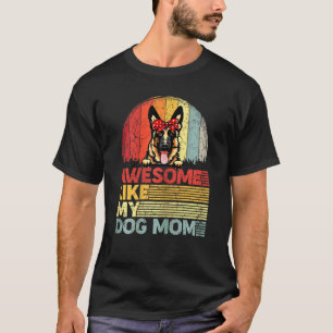 Camiseta Mujeres Pastor Alemán Angustiado Increíble Como Mi