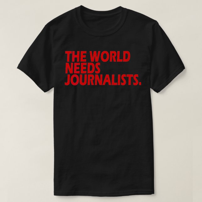 Camiseta Mujeres Periodistas Citan Que El Mundo Necesita Pe (Diseño del anverso)