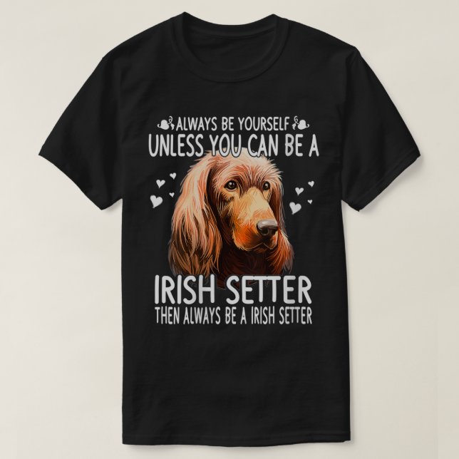 Camiseta Mujeres perros 365 a menos que seas irlandesa (Diseño del anverso)