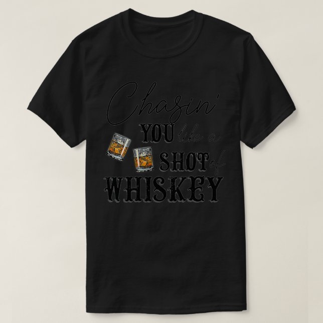 Camiseta Mujeres persiguiéndote como una inyección de Whisk (Diseño del anverso)
