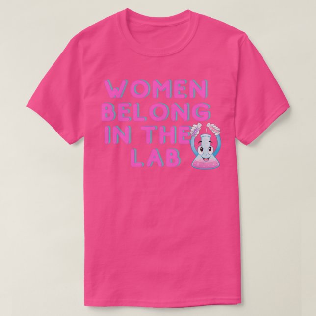 Camiseta Mujeres Pertenecen A La Pegatina graciosa Del Labo (Diseño del anverso)